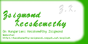 zsigmond kecskemethy business card