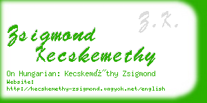 zsigmond kecskemethy business card